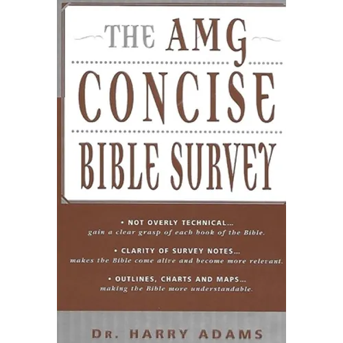 The AMG Concise Bible Survey