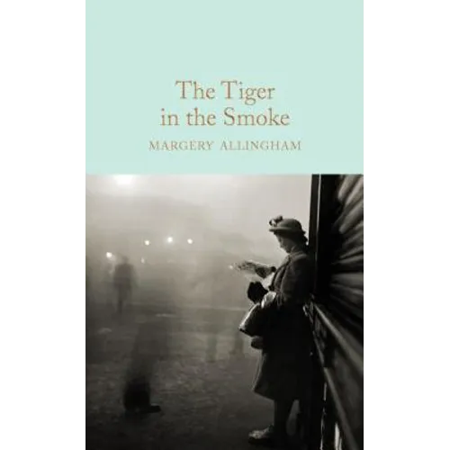 The Tiger in the Smoke