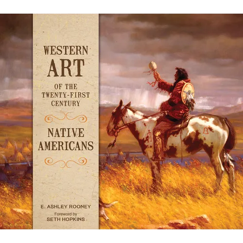 Western Art of the Twenty-First Century: Native Americans