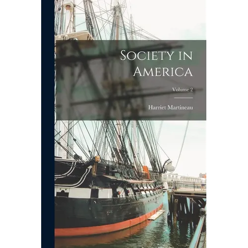 Society in America; Volume 2