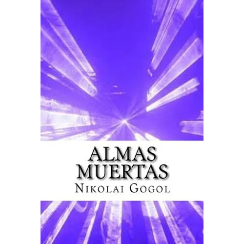 Almas Muertas (Spanish) Edition