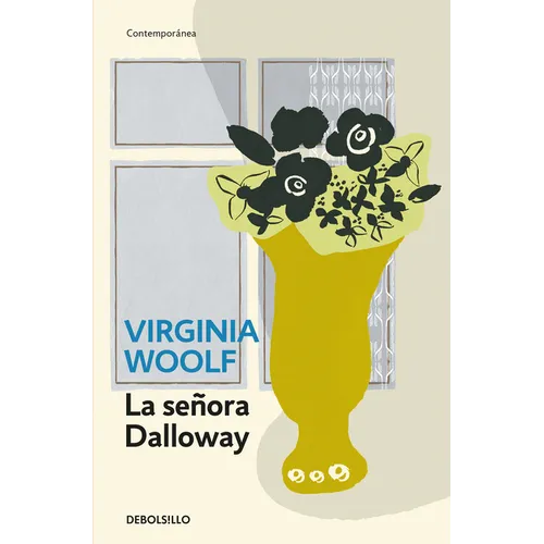 La Señora Dalloway / Mrs. Dalloway