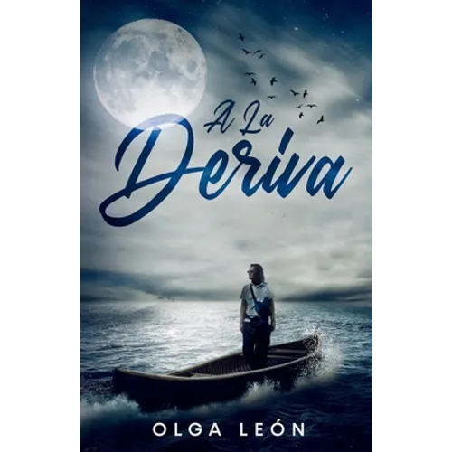 A La Deriva