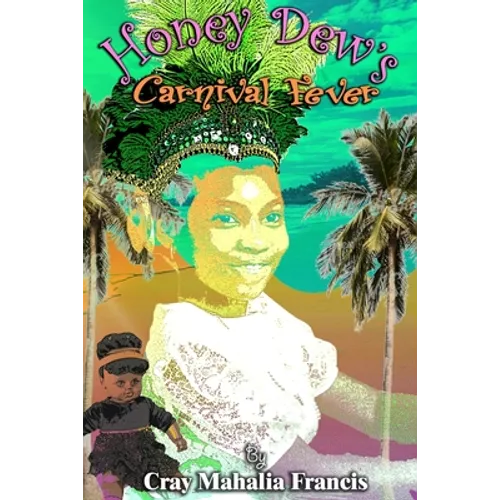 Honey Dew's Carnival Fever