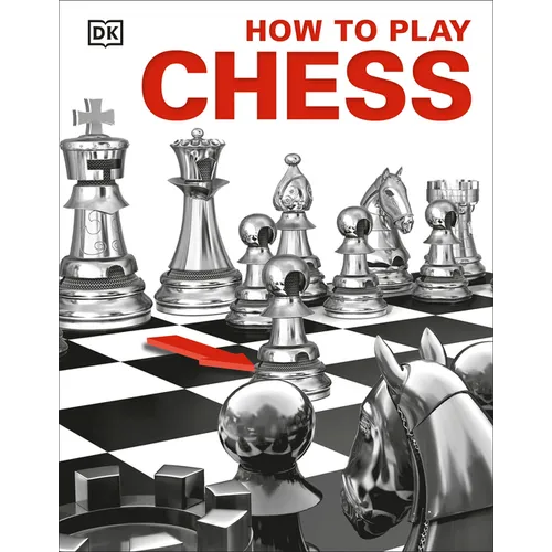 How to Play Chess