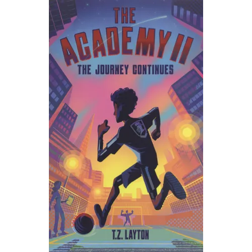 Academy II: The Journey Continues