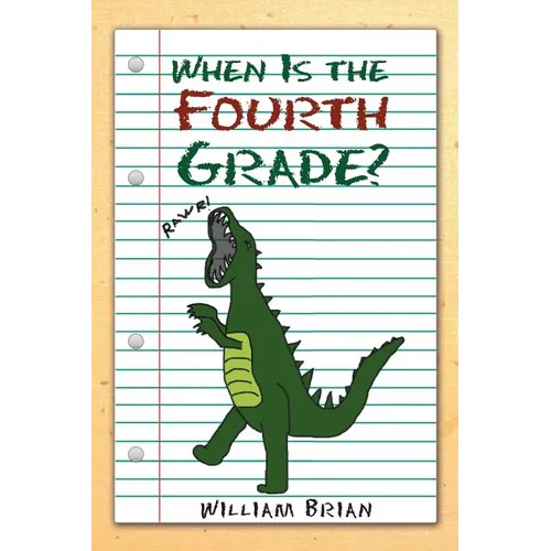 When Is the Fourth Grade?