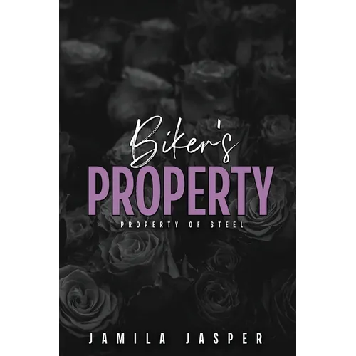 Biker's Property: BWWM Dark Motorcycle Club Romance