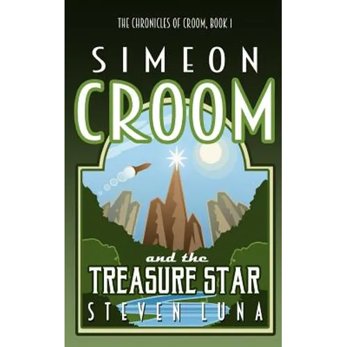 Simeon Croom and the Treasure Star