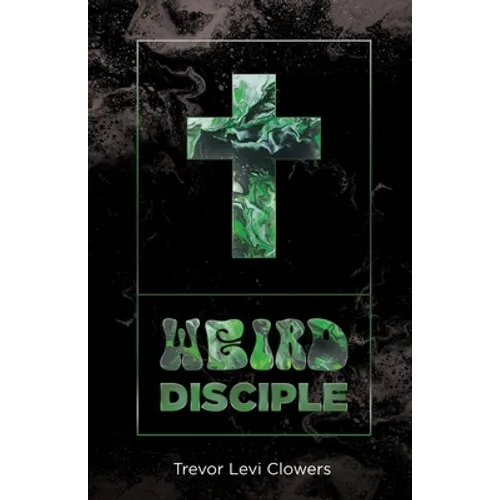 Weird Disciple