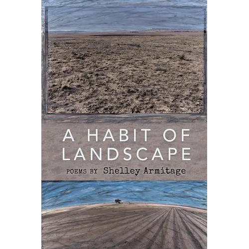 A Habit of Landscape