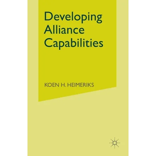 Developing Alliance Capabilities