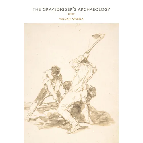 The Gravedigger's Archaeology