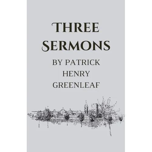 Three Sermons