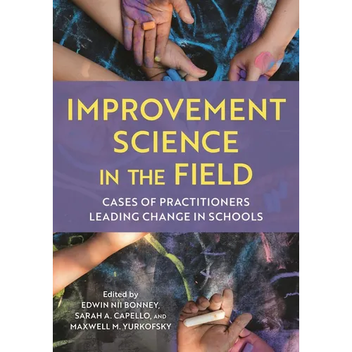Improvement Science in the Field
