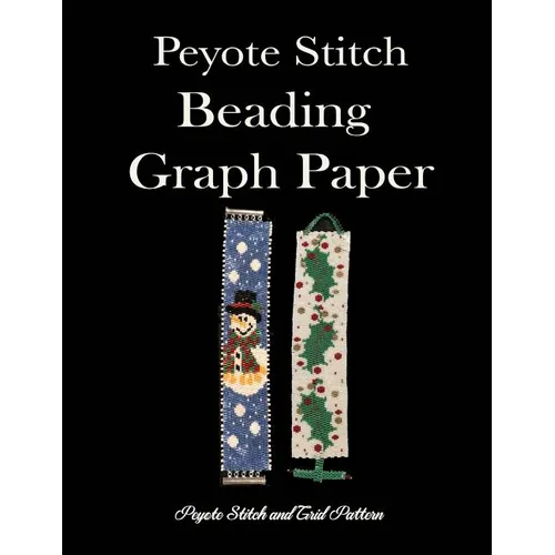 Peyote Stitch Beading Graph Paper Peyote Stitch And Grid Pattern: Beading Grid Paper For Small Projects