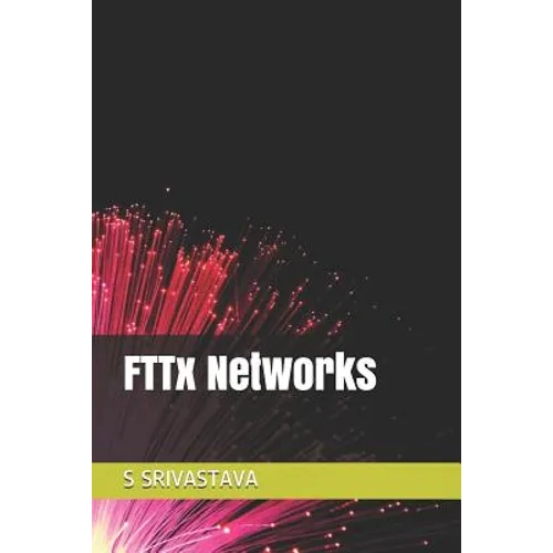 Fttx Networks