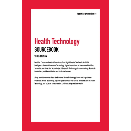 Health Technology Sourcebook, Third Edition