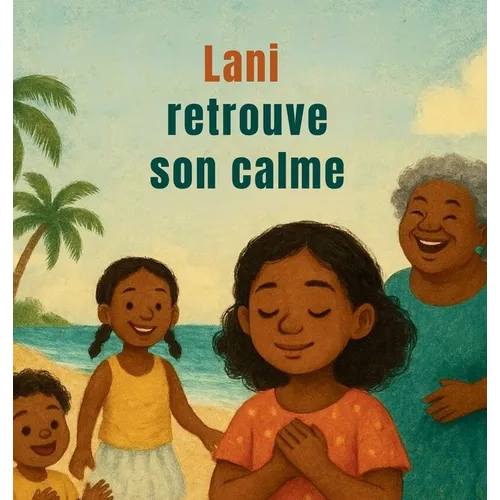 Lani retrouve son calme