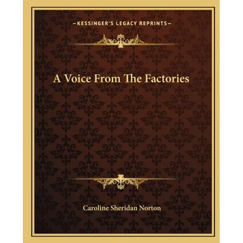 A Voice From The Factories