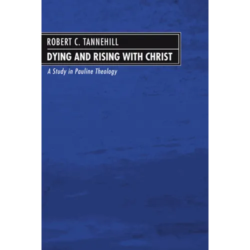 Dying and Rising with Christ