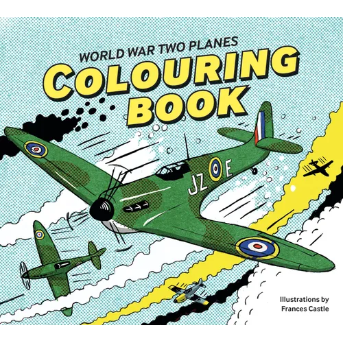 World War Two Planes Colouring Book