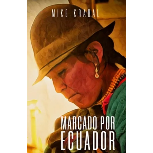 Marcado Por Ecuador