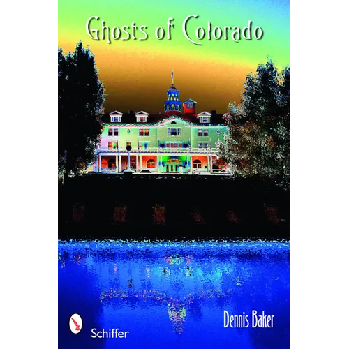 Ghosts of Colorado