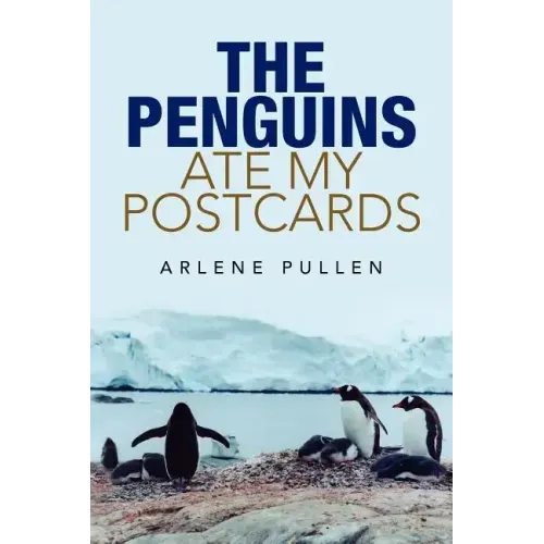 The Penguins Ate My Postcards