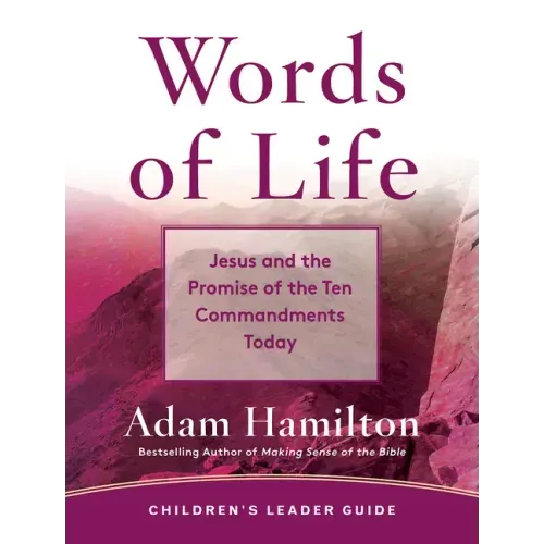 Words of Life Children's Leader Guide: Jesus and the Promise of the Ten Commandments Today