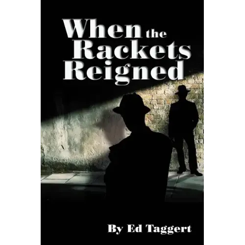 When the Rackets Reigned