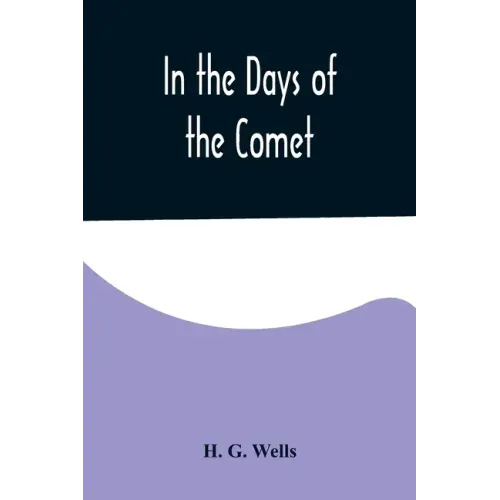 In the Days of the Comet