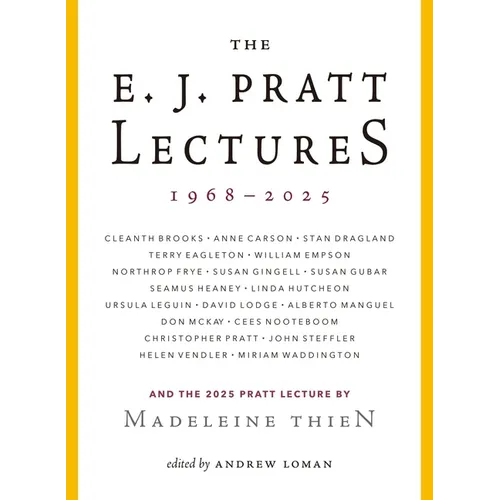The E.J. Pratt Lectures, 1968-2025