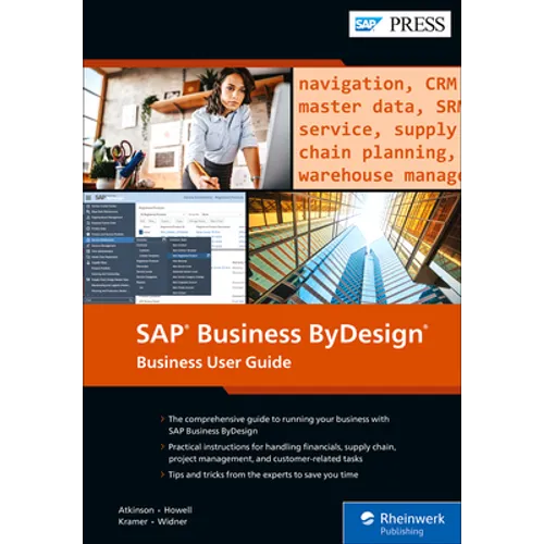 SAP Business Bydesign: Business User Guide