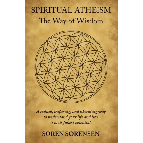 Spiritual Atheism: The Way of Wisdom