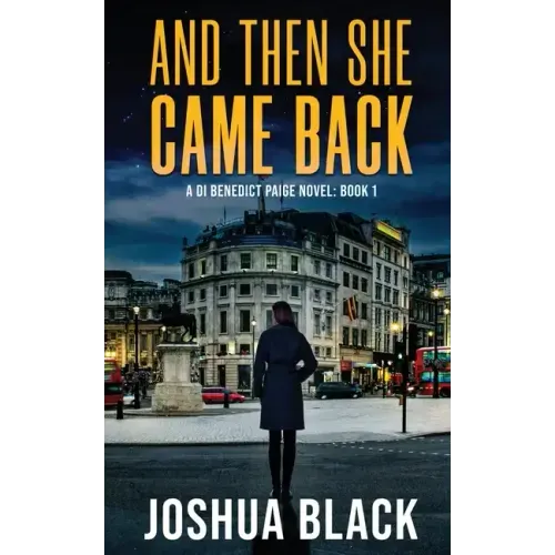 And Then She Came Back