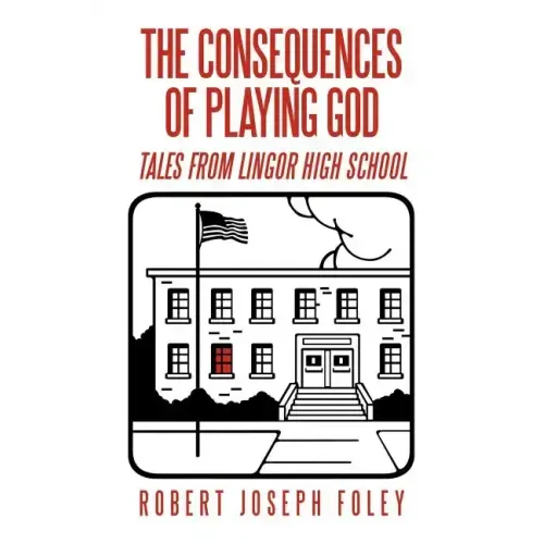The Consequences of Playing God: Tales from Lingor High School