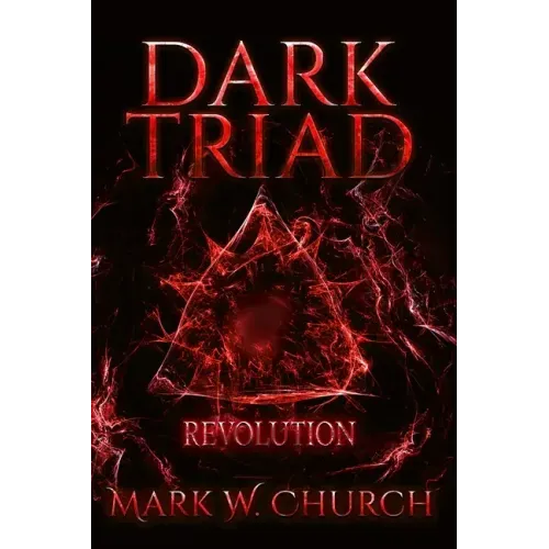 Dark Triad: Revolution