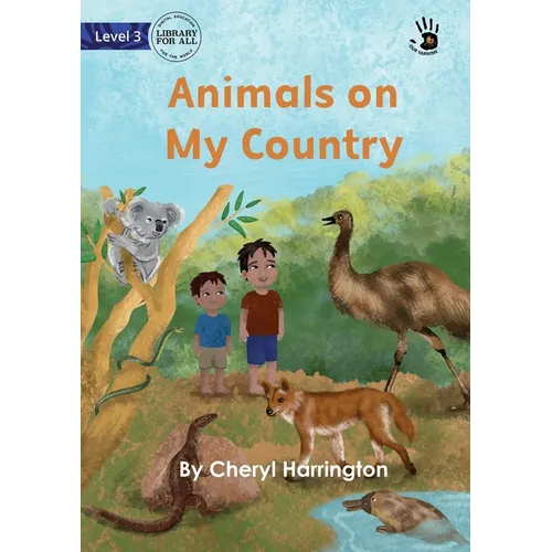 Animals on My Country - Our Yarning