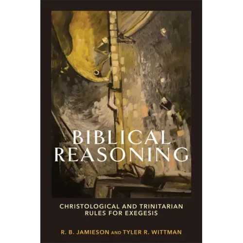 Biblical Reasoning