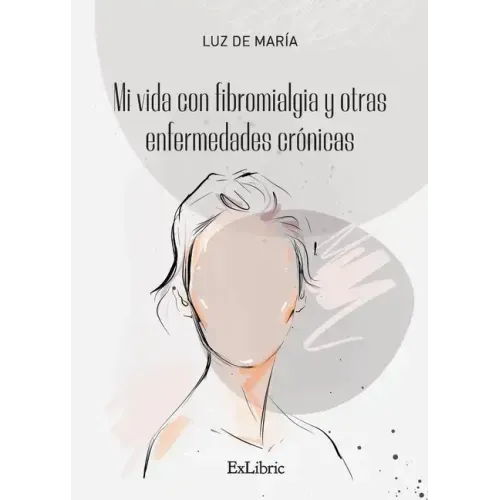 Mi vida con fibromialgia y otras enfermedades crónicas