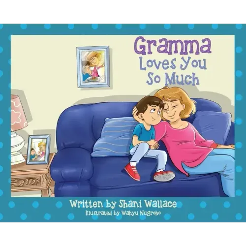 Gramma Loves You So Much