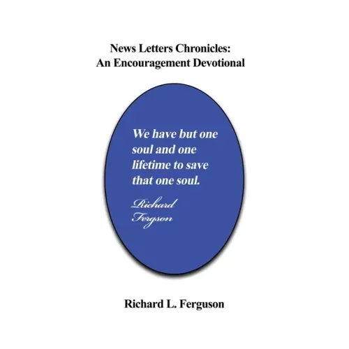 News Letters Chronicles: An Encouragement Devotional