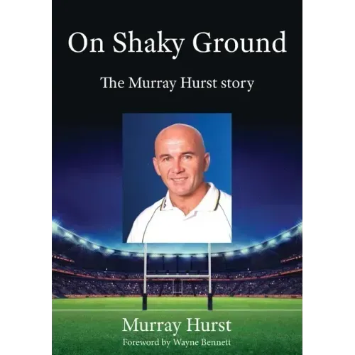 On Shaky Ground: The Murray Hurst Story