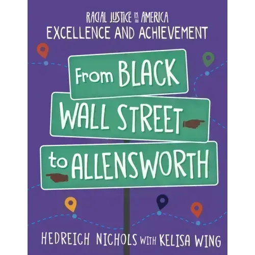 From Black Wall Street to Allensworth