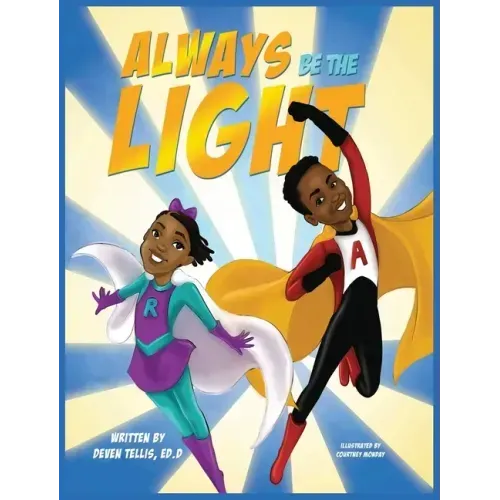 Always Be the Light