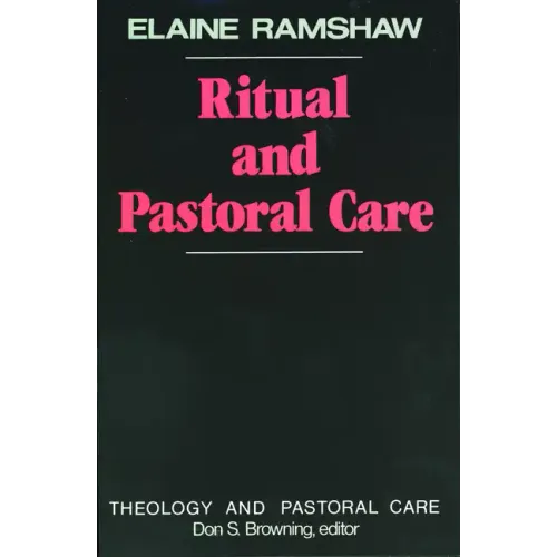 Ritual and Pastoral Care