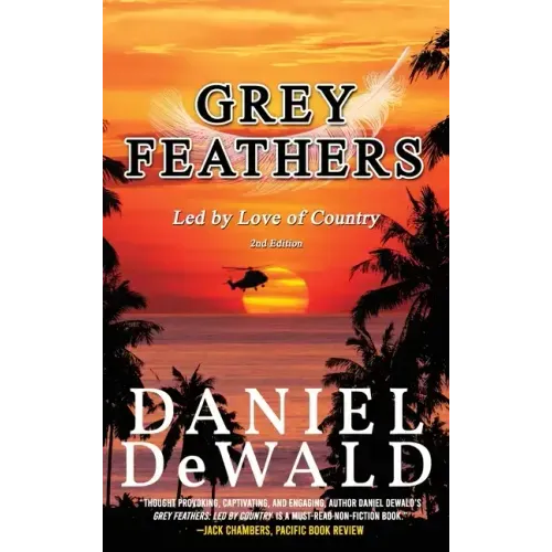 Grey Feathers: Led by Love of Country