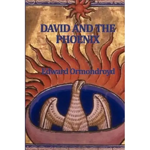 David and the Phoenix