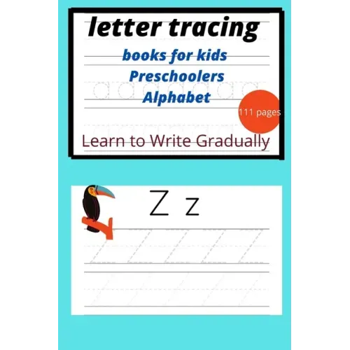 letter tracing books for kids: Alphabet Handwriting with Pen Control for kids Ages 3-5, activity book